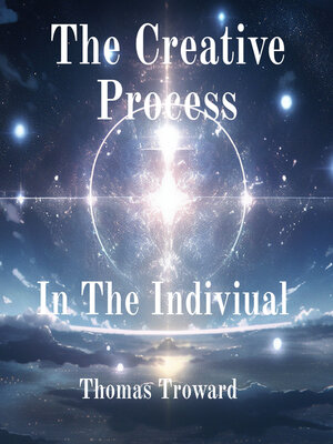 cover image of The Creative Process In the Individual